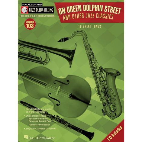 Jazz Play-Along Volume 103: On Green Dolphin Street & Other Jazz Classics (Book/CD)