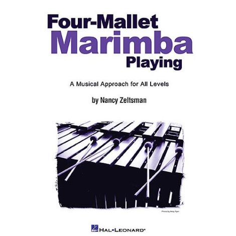 Nancy Zeltsman: Four-Mallet Marimba Playing
