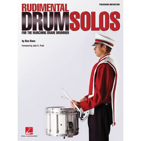 Ben Hans: Rudimental Drum Solos For The Marching Snare Drummer