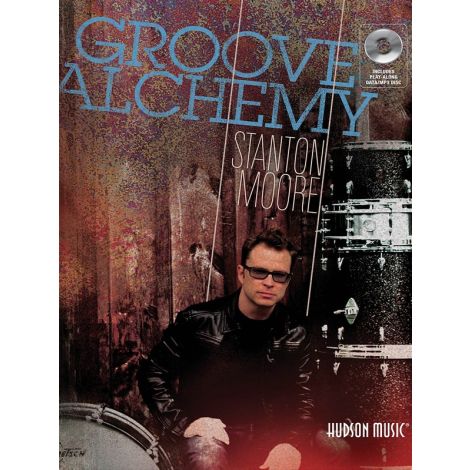 Stanton Moore: Groove Alchemy - Book/CD (not Available)