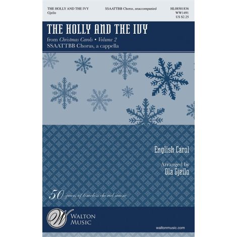 Ola Gjeilo: The Holly And The Ivy