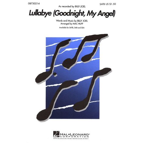 Billy Joel: Lullabye (Goodnight, My Angel) - SATB
