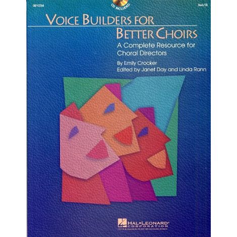 Emily Crocker: Voice Builders For Better Choirs