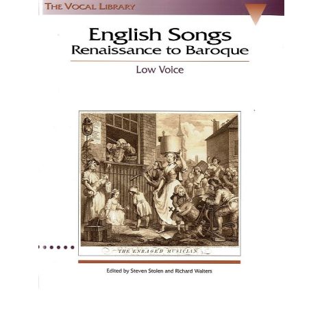 English Songs: Renaissance To Baroque Low Voice