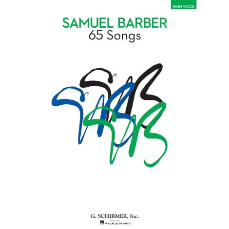 Samuel Barber: 65 Songs - High Voice