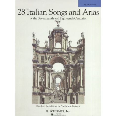 28 Italian Songs And Arias Of The 17th And 18th Centuries - Medium Voice (Book Only)