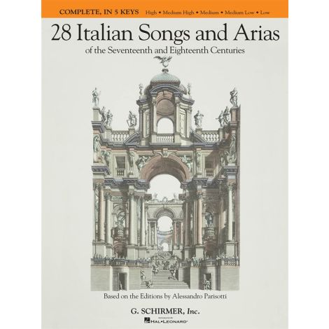 28 Italian Songs And Arias Of The 17th And 18th Centuries - Complete