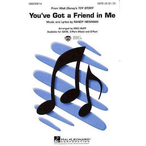 Randy Newman: You've Got A Friend In Me (SATB)