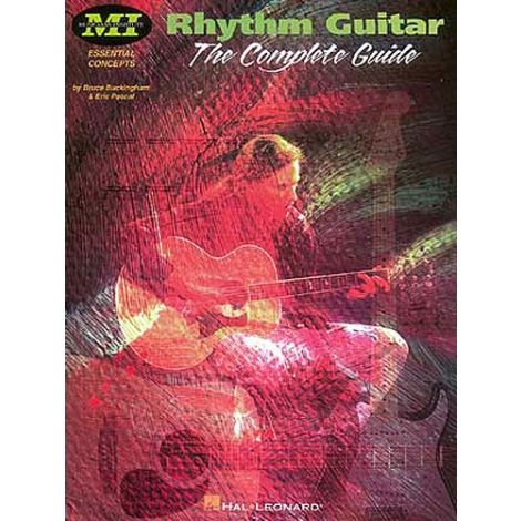 Bruce Buckingham/Eric Pascal: Rhythm Guitar - The Complete Guide
