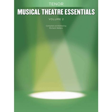 Musical Theatre Essentials: Tenor - Volume 2 (Book Only)