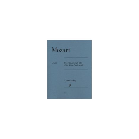 Mozart: Divertimento "Eine Kleine Nachtmusik" K.525 (Henle Urtext)
