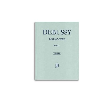 Claude Debussy: Piano Works - Volume I (Hardback) (Henle Urtext)