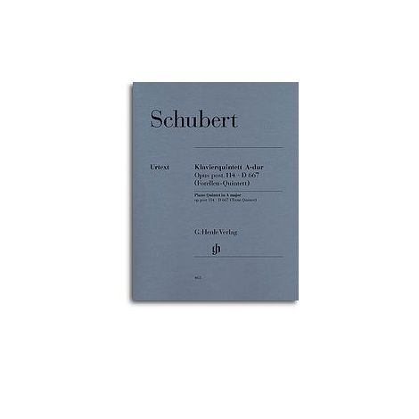 Franz Schubert: Quintet In A Op. Post.114 D.667 'Trout Quintet' (Henle Urtext)