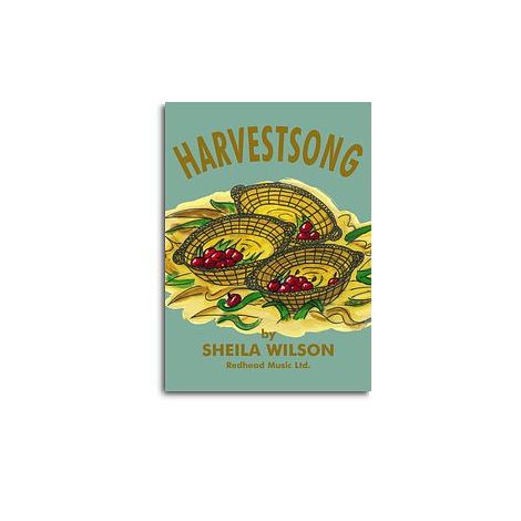 Sheila Wilson: Harvestsong (Teacher's Book)