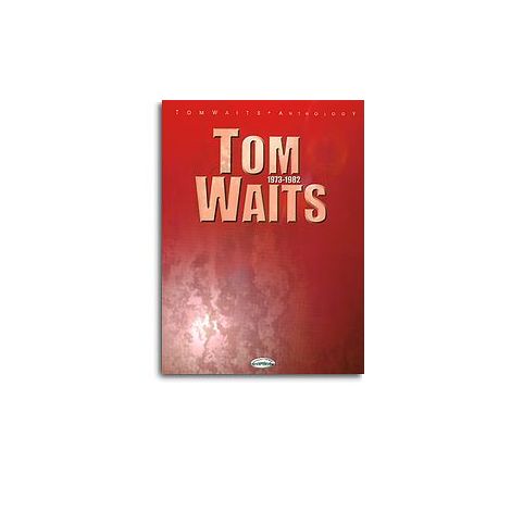 Tom Waits: Anthology 1973-1982 (PVG)