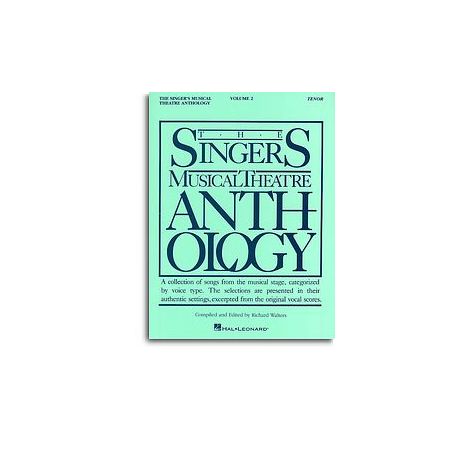 The Singers Musical Theatre Anthology: Volume Two (Tenor)