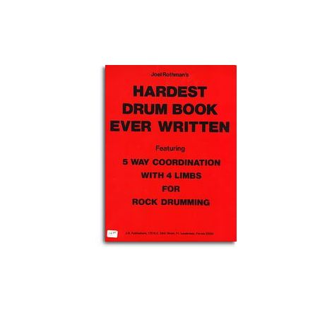 Joel Rothman: The Hardest Drum Book Ever
