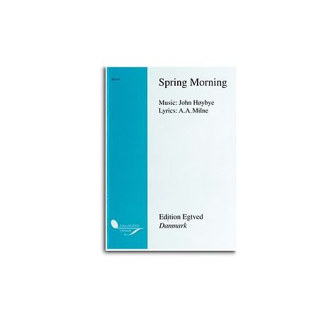 John Hoybye: Spring Morning (Score/CD)