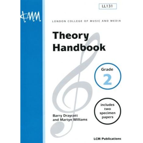 LCM London College of Music Theory Handbook: Grade 2
