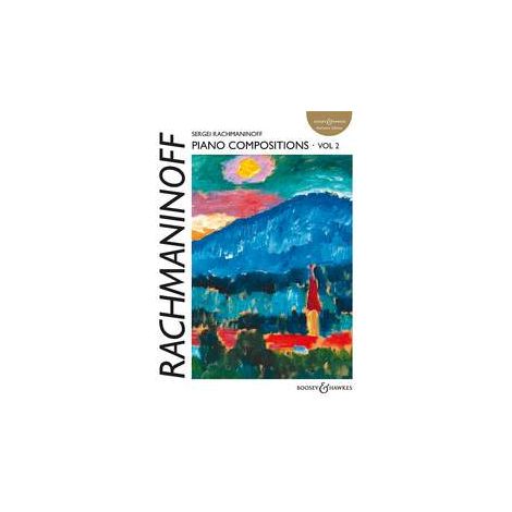 Sergei Rachmaninoff: Piano Compositions 2 (Authentic Edition)