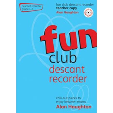 Fun Club Descant Recorder - Grade 1-2 (Teachers Copy) with CD
