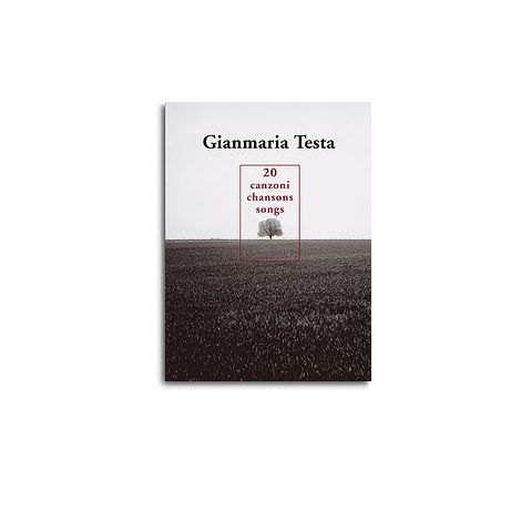 Gianmaria Testa: 20 Chansons - Canzoni - Songs