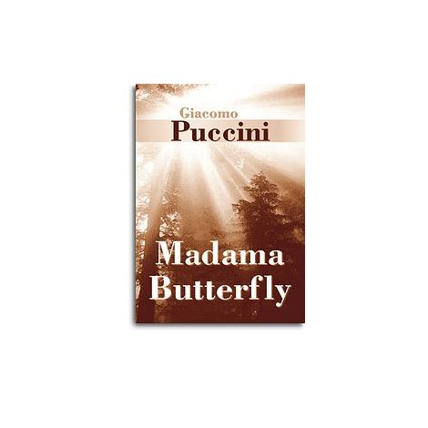 Giacomo Puccini: Madama Butterfly (Libretto)