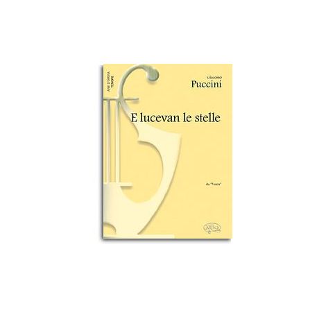 Giacomo Puccini: E lucevan le stelle, da Tosca (Tenore)