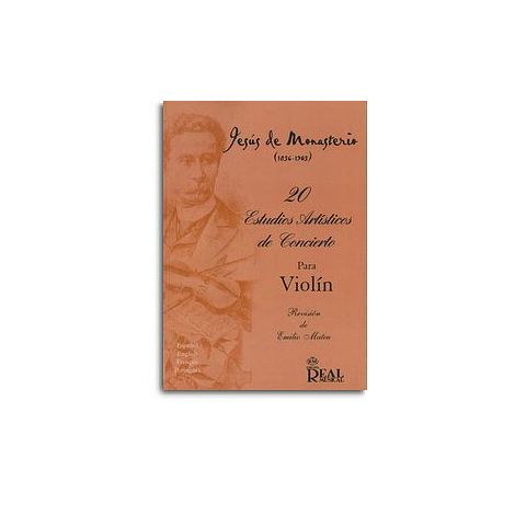 Jesus de Monasterio: 20 Estudios Artisticos de Concierto para Violin