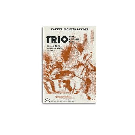 Xavier Montsalvatge: Trío, para Violín, Violoncello, Piano 