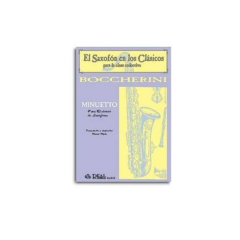 Luigi Boccherini: Minuetto para Quinteto de Saxofones