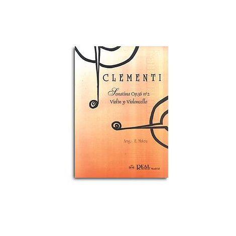 Muzio Clementi: Sonatina Op.36 No.2, para Violín y Violoncello