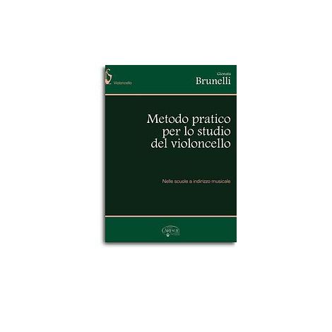 Brunelli: Metodo pratico per lo studio del Violoncello