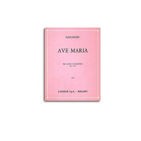 Charles Gounod: Ave Maria, per Mezzo-Soprano o Baritono