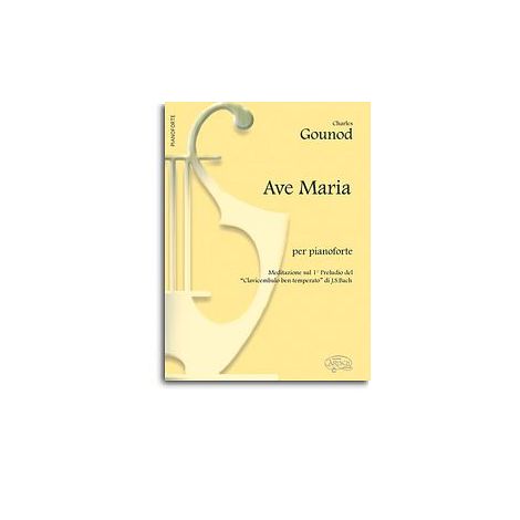 Charles Gounod: Ave Maria, per Pianoforte