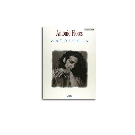 Antonio Flores: Antologia