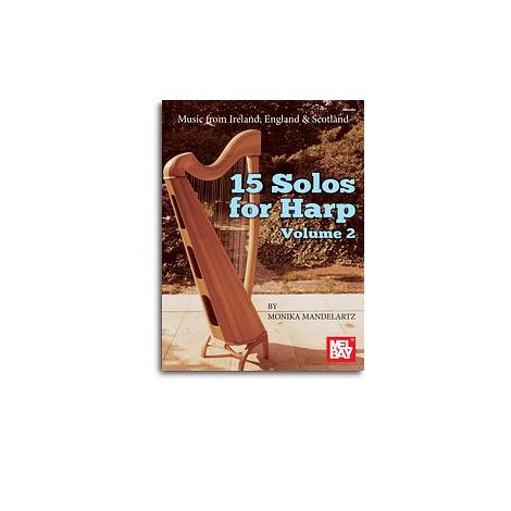 Monika Mandelartz: 15 Solos For Harp Volume 2