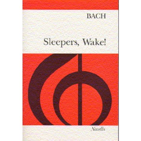 Bach: Sleepers, Wake!