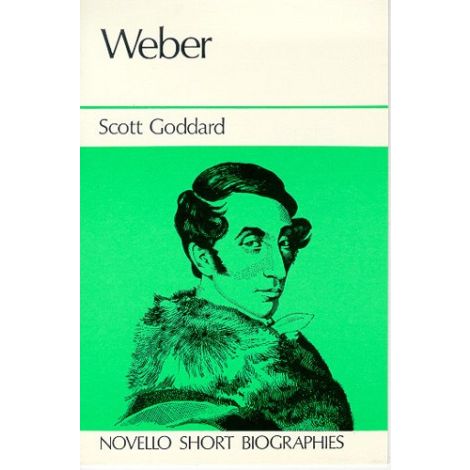 Carl Maria Von Weber: Novello Short Biography