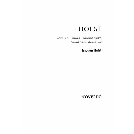 Gustav Holst: Novello Short Biography