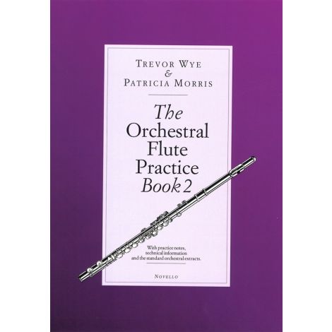 Trevor Wye/Patricia Morris: The Orchestral Flute Practice - Book 2