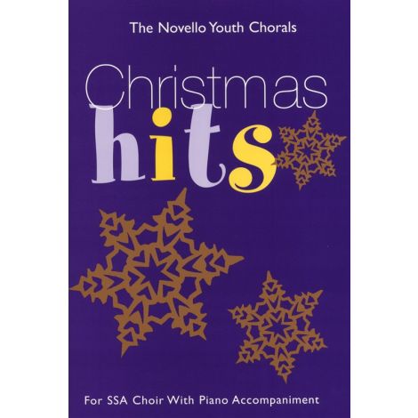 The Novello Youth Chorals: Christmas Hits (SSA)