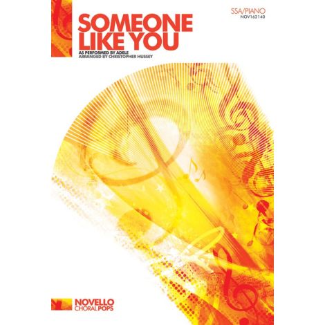 Adele: Someone Like You (Hussey) - SSA/Piano