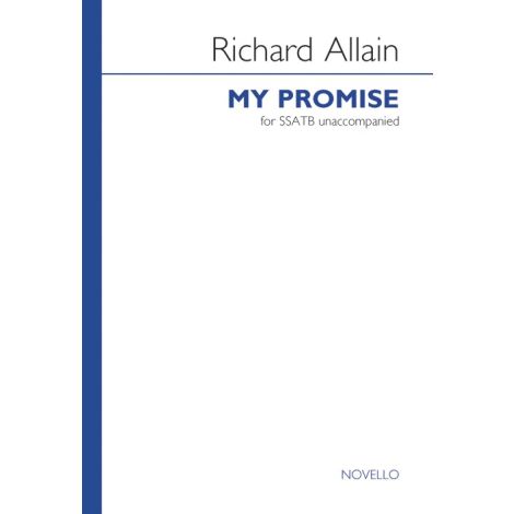 Richard Allain: My Promise