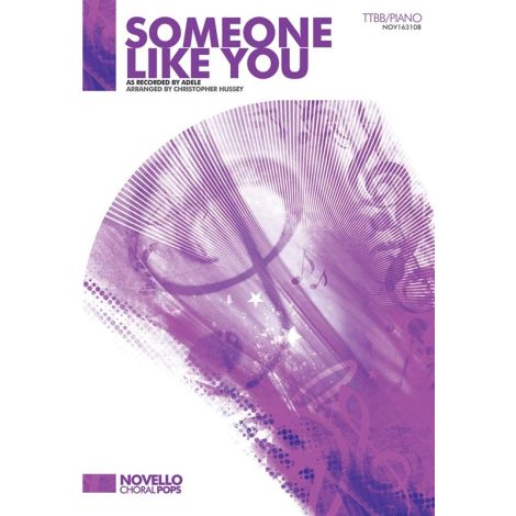 Adele: Someone Like You (Hussey) - TTBB/Piano