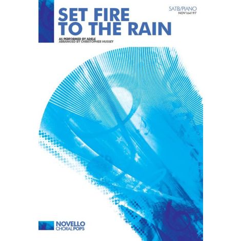 Adele: Set Fire To The Rain (SATB)