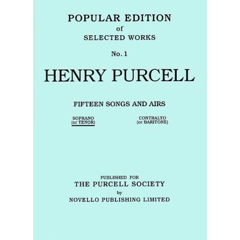 Henry Purcell: Fifteen Songs And Airs Set 1 (Soprano Or Tenor)