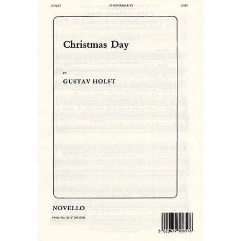 Gustav Holst: Christmas Day (SATB)