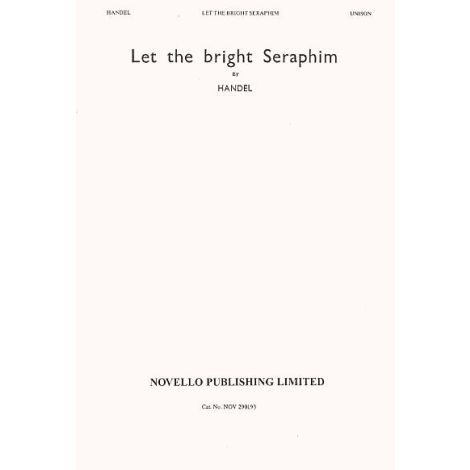 Handel: Let The Bright Seraphim