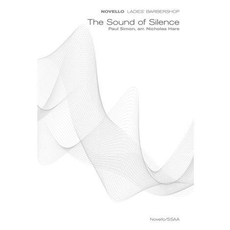 Paul Simon: The Sound of Silence (Novello Ladies' Barbershop)